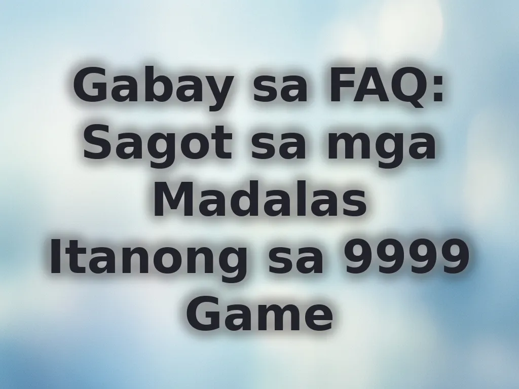 Gabay sa FAQ